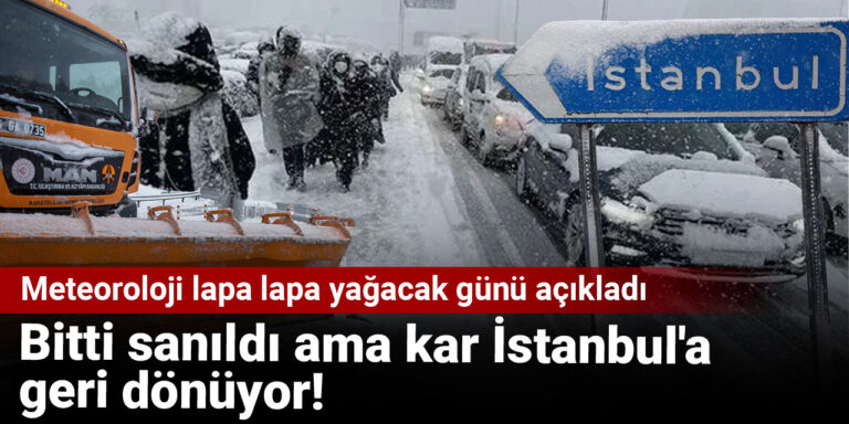 bitti-sanildi-ama-kar-istanbula-geri-donuyor-meteoroloji-lapa-lapa-yagacak-gunu-acikladi-btm27uhp.jpg