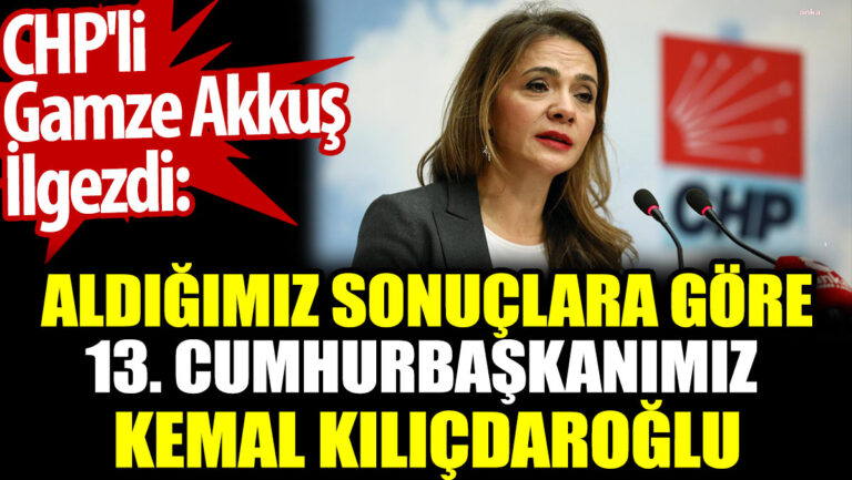 chpli-gamze-akkus-ilgezdi-aldigimiz-sonuclara-gore-13-cumhurbaskanimiz-kemal-kilicdaroglu-siYFGeF9.jpg