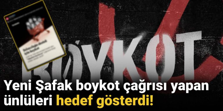 yeni-safak-boykot-cagrisi-yapan-unluleri-hedef-gosterdi-JytlU7hB.jpg