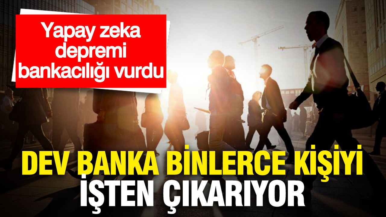Büyük Banka Yapay Zeka Sebebiyle Binlerce Çalışanını İşten Çıkarıyor